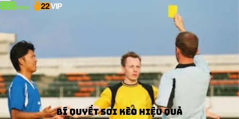 Bí Quyết Soi Kèo Hiệu Quả